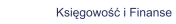 Księgowość i Finanse